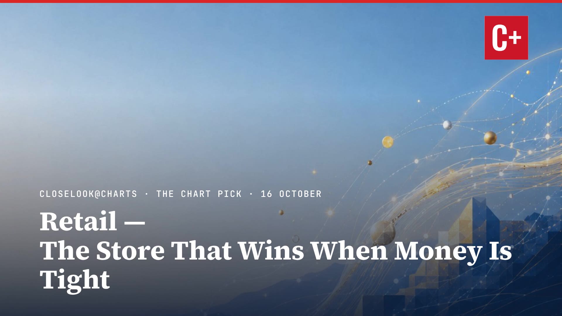 Retail — The Store That Wins When Money Is Tight Breaks Its Downtrend